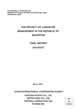The Project of Landslide Management in the Republic of Mauritius