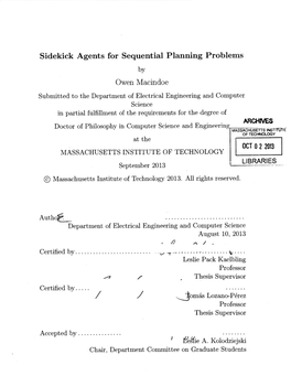 Sidekick Agents for Sequential Planning Problems Owen Macindoe