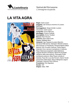 La Vita Agra