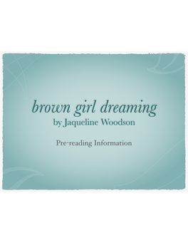 Brown Girl Dreaming Background