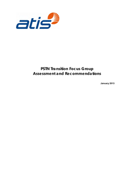 PSTN Transition Focus Group Assessment and Recommendations