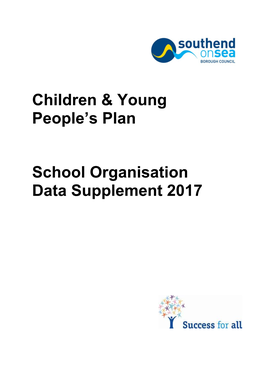 Children & Young People's Plan School Organisation Data
