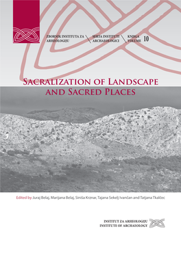 Sacralization of Landscape and Sacred Places