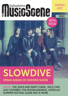 Slowdive Speak Ahead of Oxford Show