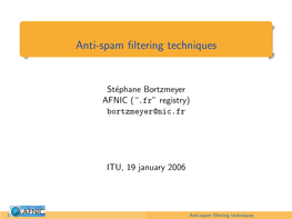 Anti-Spam Filtering Techniques