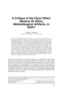 A Critique of the Flynn Effect: Massive IQ Gains, Methodological Artifacts, Or Both?