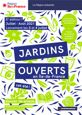 Dossier De Presse Iledefrance.Fr/Jardinsouverts #Jardinsouvertsidf 2