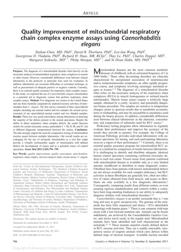 Quality Improvement of Mitochondrial Respiratory Chain Complex Enzyme Assays Using Caenorhabditis Elegans Xiulian Chen, MD, Phd1, David R