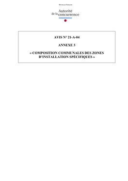 Avis N° 21-A-04 Annexe 3 « Composition Communales Des Zones D'installation Spécifiques »