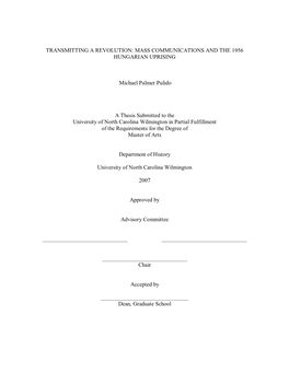 Transmitting a Revolution: Mass Communications and the 1956 Hungarian Uprising