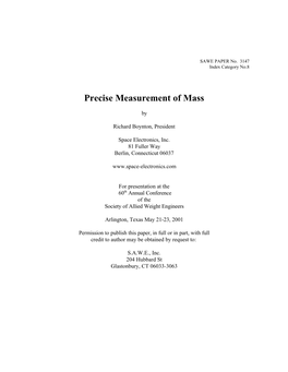 Precise Measurement of Mass
