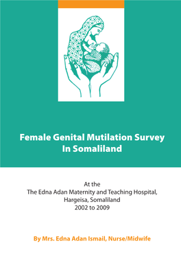 Female Genital Mutilation Survey in Somaliland