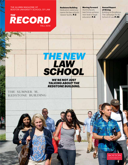 The New Law School We’Re Not Just Talking About the Redstone Building