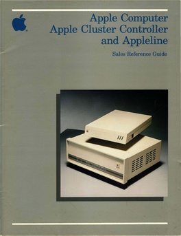 Apple Comp Ter Apple Cluster Controller and Appleline I Sales Reference Guide Acknowledgements