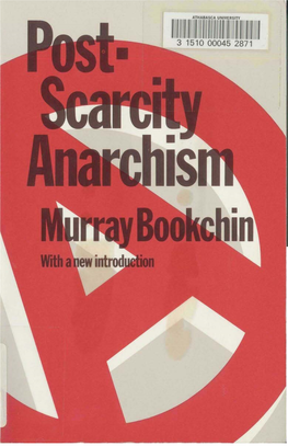 Post-Scarcity Anarchism