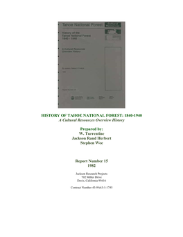 HISTORY of TAHOE NATIONAL FOREST: 1840-1940 a Cultural Resources Overview History