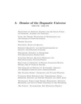 5. Demise of the Dogmatic Universe 1895 CE– 1950 CE