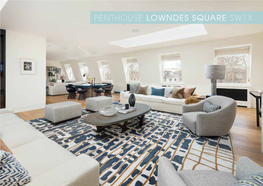 Penthouse Lowndes Square Sw1x