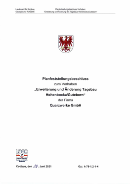 Planfeststellungsbeschluss Zum Vorhaben „Erweiterung Und Änderung Tagebau Hohenbocka/Guteborn