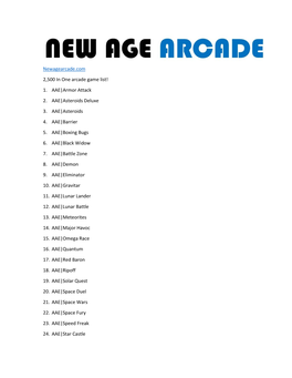Newagearcade.Com 2,500 in One Arcade Game List! 1. AAE|Armor