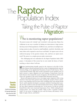 Taking the Pulse of Raptor Migration Who Is Monitoring Raptor Populations? the Answer Seems to Be “Nobody” and “Everybody” at the Same Time