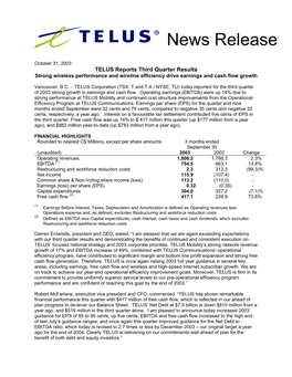 TELUS Reports Third Quarter Results Strong Wireless Performance and Wireline Efficiency Drive Earnings and Cash Flow Growth