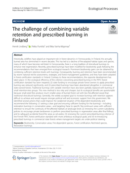 The Challenge of Combining Variable Retention and Prescribed Burning in Finland Henrik Lindberg1* , Pekka Punttila2 and Ilkka Vanha-Majamaa3