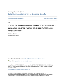 STUDIES on Parorchis Acanthus (TREMATODA: DIGENEA) AS a BIOLOGICAL CONTROL for the SOUTHERN OYSTER DRILL, Thais Haemastoma