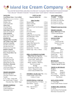 Island*Hp Hood*Philadelphia Water Ice* Jack&Jill*Breyers*Edy's*Good Humor* * Ice Cream * Frozen Yogurt * Italian Ices * Soft Serve * Frozen Desserts*