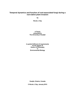 Temporal Dynamics and Function of Root-Associated Fungi During a Non-Native Plant Invasion