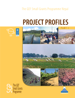 The GEF Small Grants Programme Nepal Project Profiles Vol I