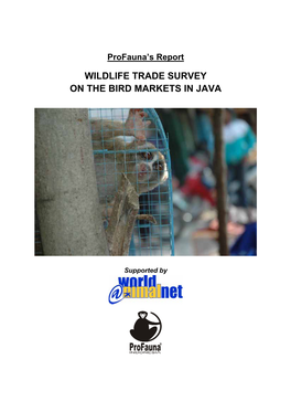 Wildlife Trade Survey on the Bird Markets in Java
