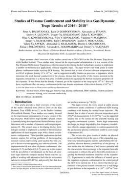 Studies of Plasma Confinement and Stability in a Gas Dynamic Trap