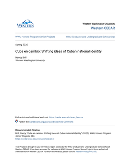 Cuba En Cambio: Shifting Ideas of Cuban National Identity