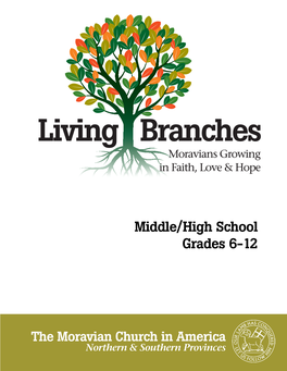 Living Branches Moravians Growing in Faith, Love & Hope