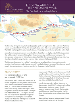 DRIVING GUIDE to the ANTONINE WALL the East: Bridgeness to Rough Castle