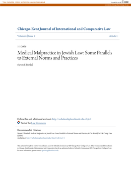 Medical Malpractice in Jewish Law: Some Parallels to External Norms and Practices Steven F