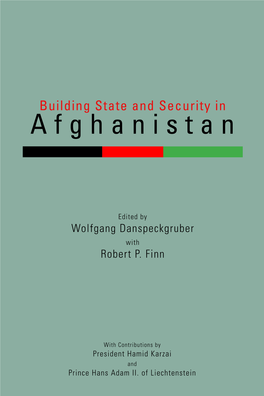 Building State and Security in Afghanistan