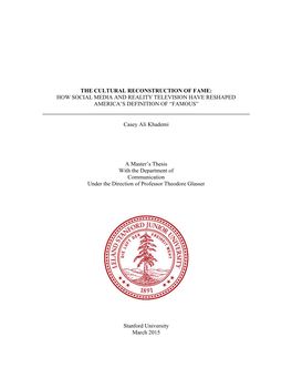 The Cultural Reconstruction of Fame: How Social Media and Reality Television Have Reshaped America’S Definition of “Famous”