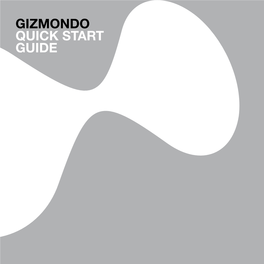 Gizmondo Quick Start Guide GIZMONDO QUICK START GUIDE Introduction