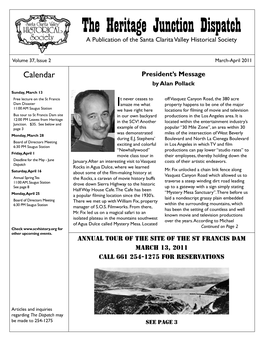 The Heritage Junction Dispatch a Publication of the Santa Clarita Valley Historical Society