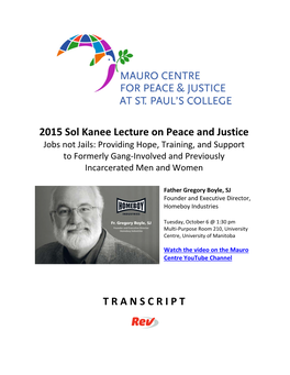 2015 Sol Kanee Lecture on Peace and Justice T R a N S C R I