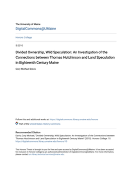 An Investigation of the Connections Between Thomas Hutchinson and Land Speculation in Eighteenth Century Maine