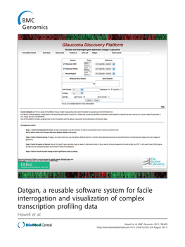 Datgan, a Reusable Software System for Facile Interrogation and Visualization of Complex Transcription Profiling Data Howell Et Al