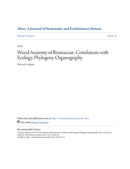 Wood Anatomy of Bruniaceae: Correlations with Ecology, Phylogeny, Organography Sherwin Carlquist