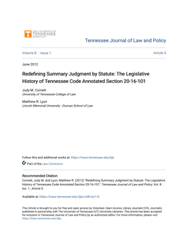 Redefining Summary Judgment by Statute: the Legislative History of Tennessee Code Annotated Section 20-16-101