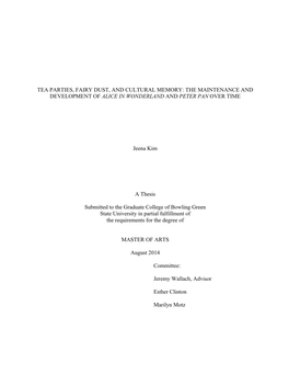 Tea Parties, Fairy Dust, and Cultural Memory: the Maintenance and Development of Alice in Wonderland and Peter Pan Over Time