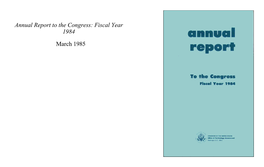 Annual Report to the Congress: Fiscal Year 1984