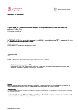 University of Groningen Identification of a Novel Multiprotein Complex in Cargo Sorting That Preserves Metabolic Pathways In