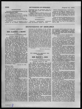 EXTENSIONS of REMARKS August 31, 1976 NOMINATIONS Commission for the Unexpired Term of 7 FEDERAL COMMUNICATIONS COMMISSION Years from July 1, 1971, Vice Charlotte T